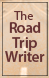 The Road Trip Writer